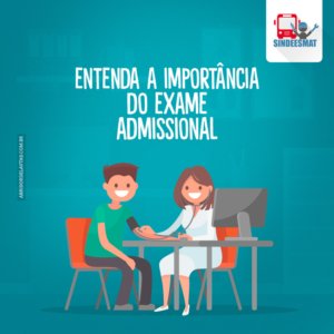 importancia exame admissional