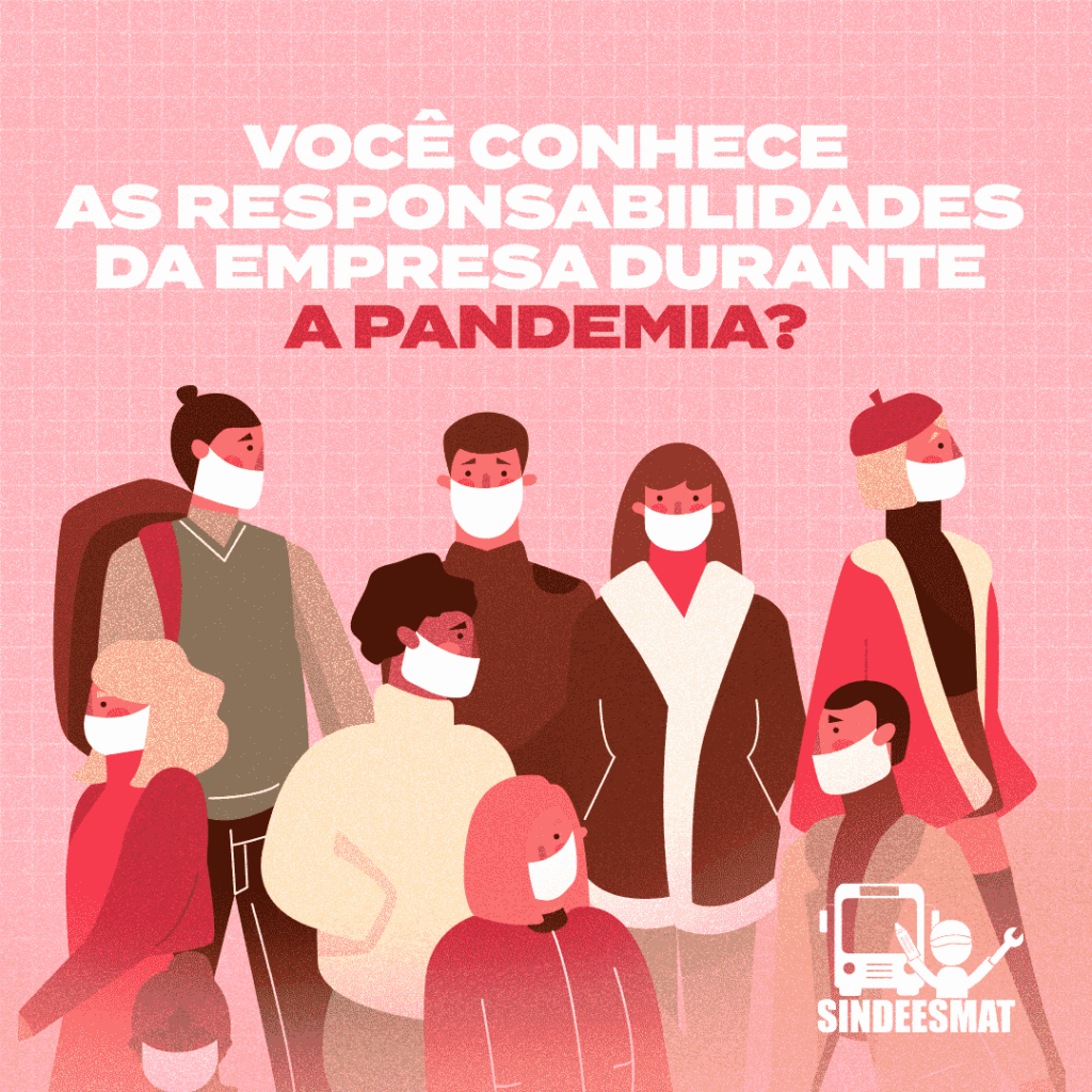 Você conhece as responsabilidades da empresa durante a pandemia?